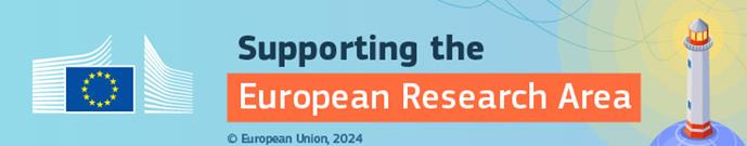 Image with the Europan Union's flag, text "Supporting the European Research Area" and an image of a lighthouse.